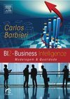 Bi2: Business Intelligence: Modelagem E Qualidade