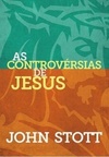 As Controvérsias de Jesus