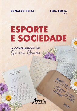 Esporte e sociedade: a contribuição de Simoni Guedes