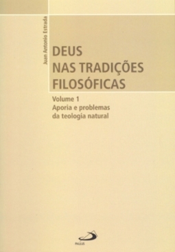 Deus nas tradições filosóficas: aporia e problemas da teologia natural