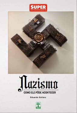 Nazismo Como Ele Pôde Acontecer