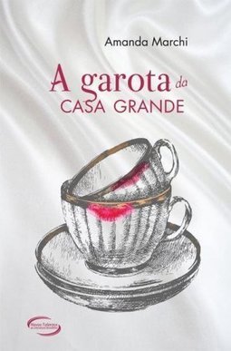A Garota da casa grande
