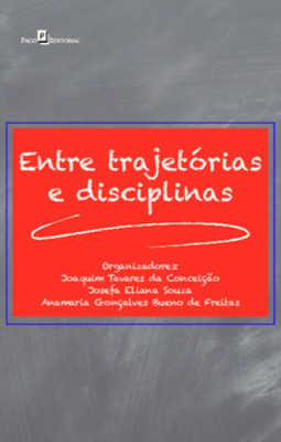 Entre trajetórias e disciplinas
