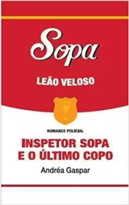 Inspetor Sopa e o Ultimo Copo