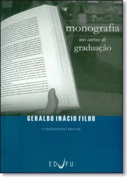 Monografia nos Cursos de Graduacao, A