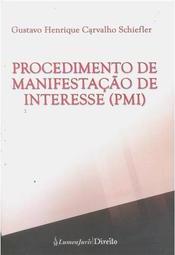 Procedimento de Manifestação de Interesse (PMI)