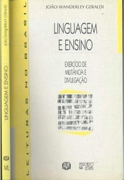Linguagem e ensino: exercícios de militância e divulgação