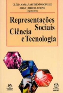 Representações Sociais, Ciência e Tecnologia