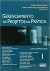 Gerenciamento de projetos na prática: Casos brasileiros