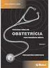 Principais Temas em Obstetrícia para Residência Médica - vol. 1