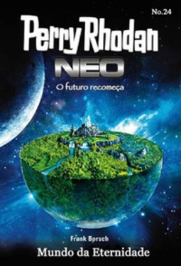Mundo da Eternidade (Perry Rhodan Neo #24)