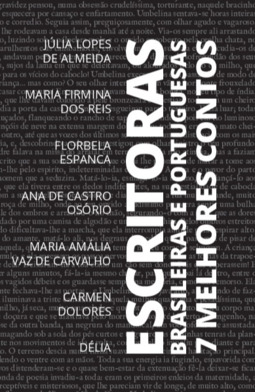 7 Melhores Contos - Escritoras Brasileiras e Portuguesas