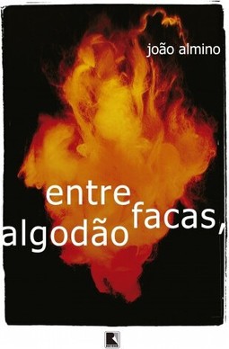 Entre facas, algodão