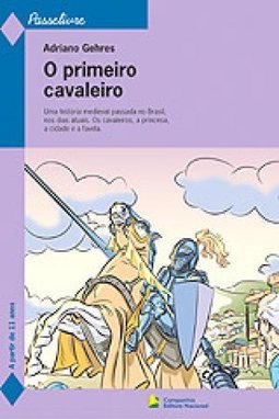 O Primeiro Cavaleiro