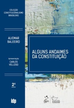 Alguns andaimes da Constituição