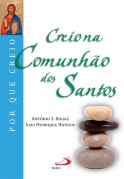 Creio na comunhão dos santos