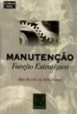 MANUTENÇAO - FUNÇAO ESTRATEGICA