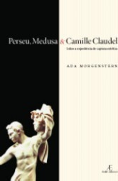 Perseu, Medusa e Camille Claudel