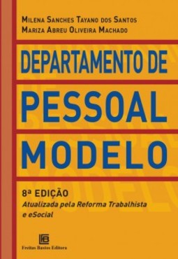 Departamento de pessoal modelo: atualizada pela reforma trabalhista e eSocial