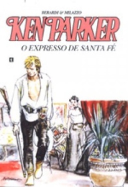 O EXPRESSO DE SANTA FÉ (KEN PARKER #18)