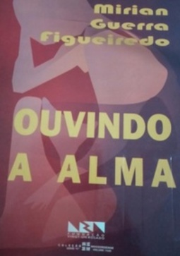 Ouvindo a Alma (Série C)