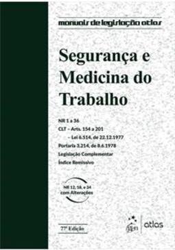 SEGURANÇA E MEDICINA DO TRABALHO