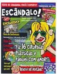 Escândalo!
