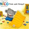 Nico: Onde está Niniqui?
