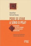 Pode-se levar a sério o Pisa?: o tratamento do texto literário em uma avaliação internacional