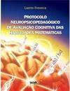 Protocolo Neuropsicopedagógico de Avaliação Cognitiva das Habilidades Matemáticas