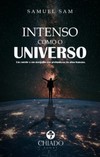 Intenso como o universo