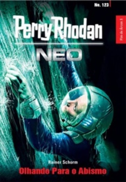Olhando Para o Abismo (Perry Rhodan Neo #123)