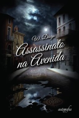Assassinato na avenida