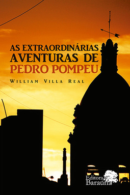 As extraordinárias aventuras de Pedro Pompeu