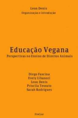 Educação vegana: perspectivas no ensino de direitos animais