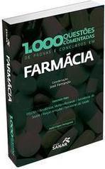 1.000 Questões Comentadas de Provas e Concursos em Farmácia