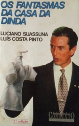 Os Fantasmas da Casa da Dinda