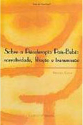 Sobre a Psicoterapia Pais-Bebê: Narratividade, Filiação e Transmissão