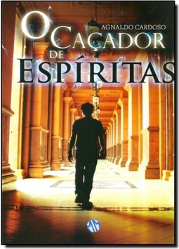 Cacador De Espiritas, O