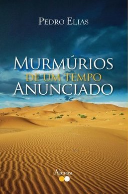 MURMURIOS DE UM TEMPO ANUNCIADO