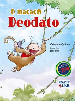 O macaco Deodato