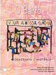 Viva a Nossa Turma: O Bairro