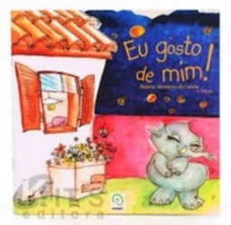 Eu gosto de mim!