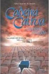 Cadeira Cativa em Terreno Minado