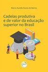 Cadeias produtiva e de valor da educação superior no Brasil