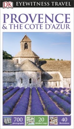 DK Eyewitness Provence and the Côte d'Azur