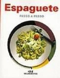 Espaguete: Passo a Passo