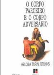 O Corpo Parceiro e o Corpo Adversário