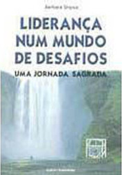 Liderança num Mundo de Desafios