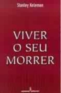 Viver o Seu Morrer